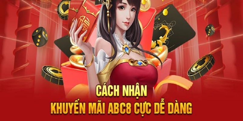 Tham gia nhận thưởng dễ dàng cùng ABC8