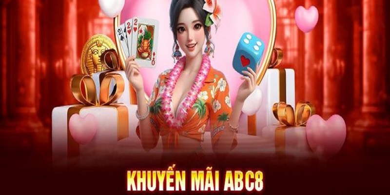 Những chương trình khuyến mãi ABC8 mới nhất 